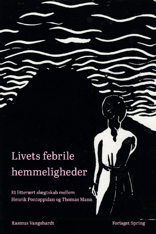 Livets febrile hemmeligheder