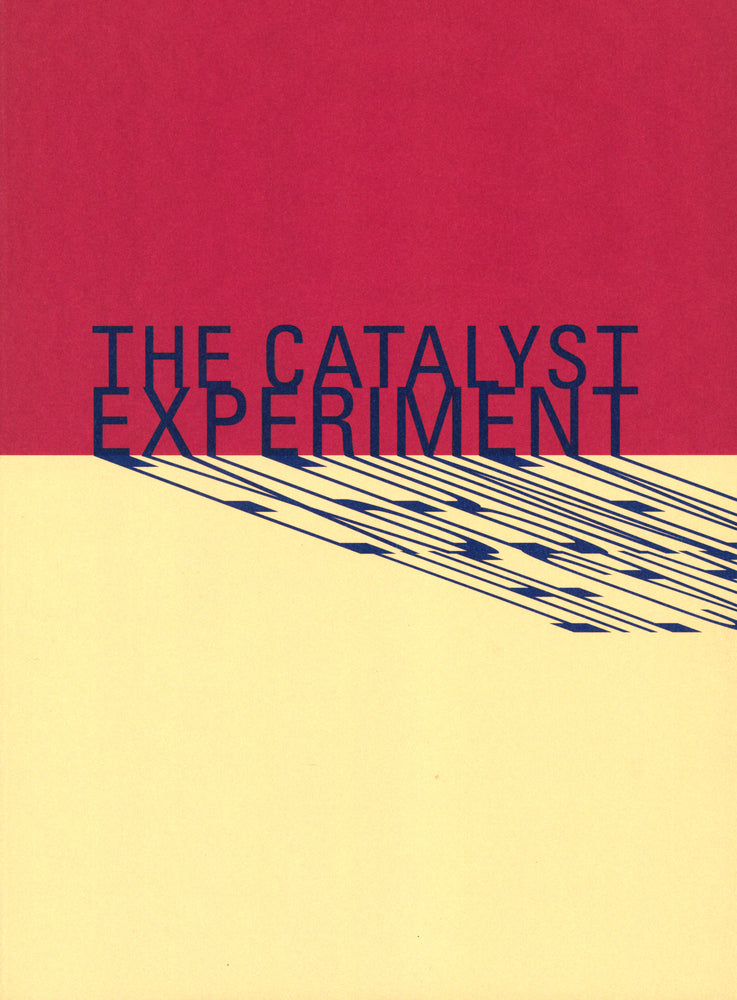The catalyst experiment