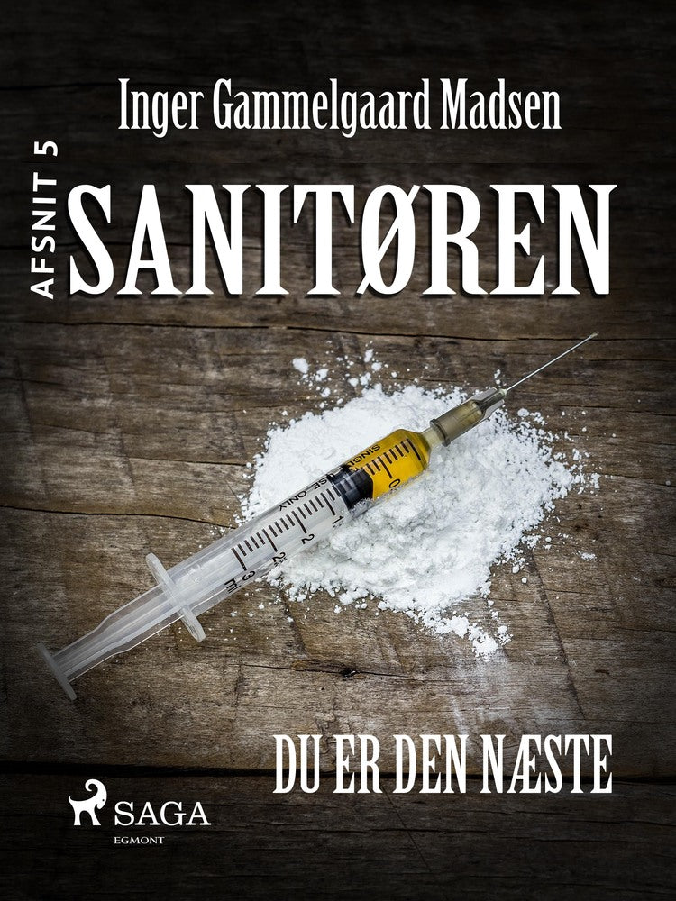 Sanitøren 5: Du er den næste