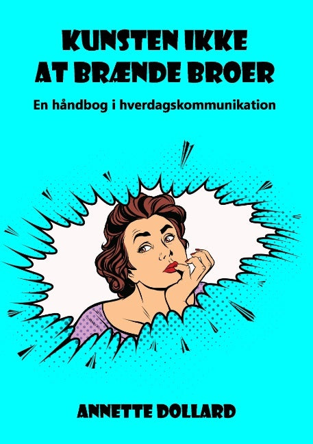 Kunsten ikke at brænde broer
