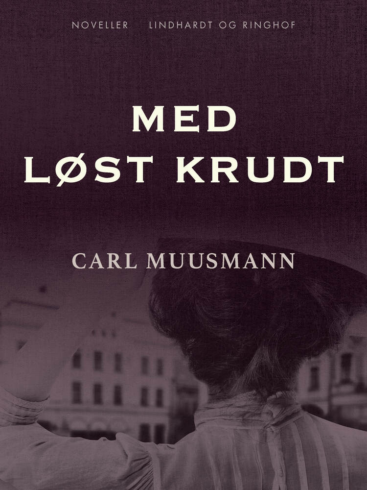 Med løst krudt