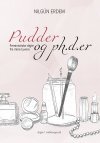 Pudder og ph.d.er