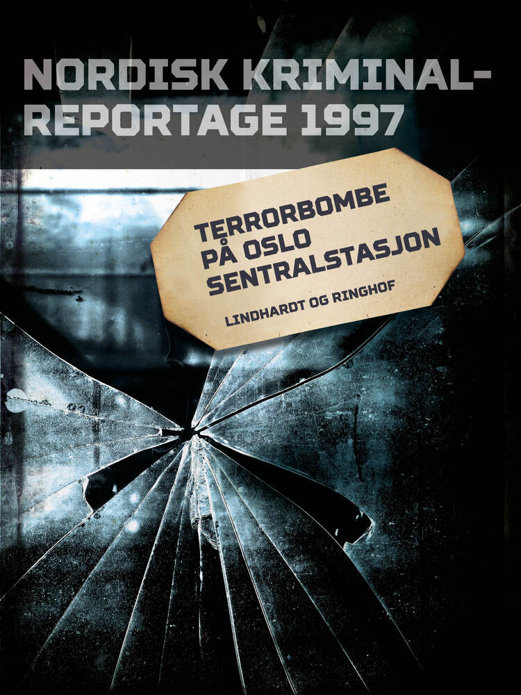 Terrorbombe på Oslo Sentralstasjon