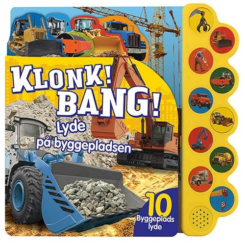 Sådan siger: Klonk! Bang! Lyde på byggepladsen