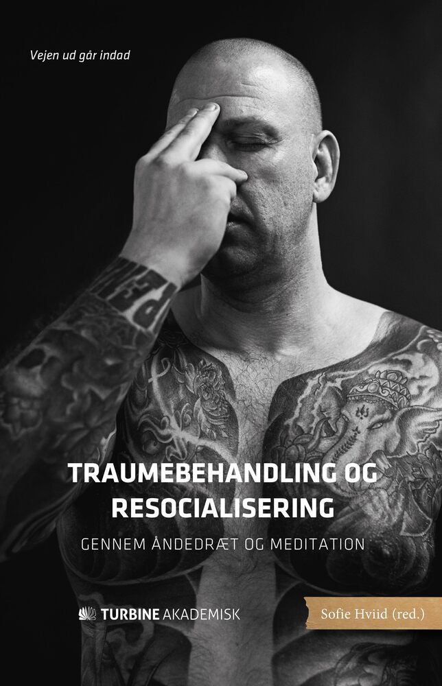 Traumebehandling og resocialisering