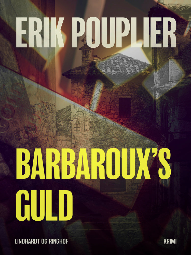 Barbaroux s guld