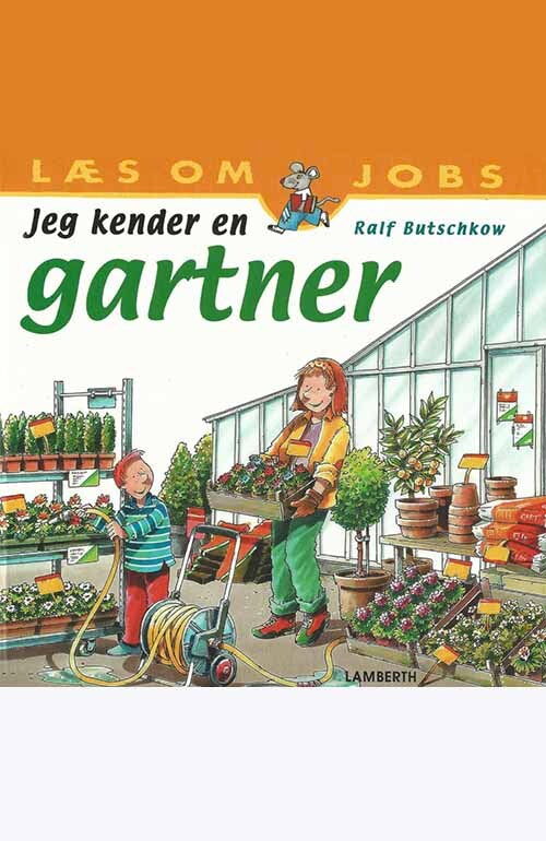 Jeg kender en gartner