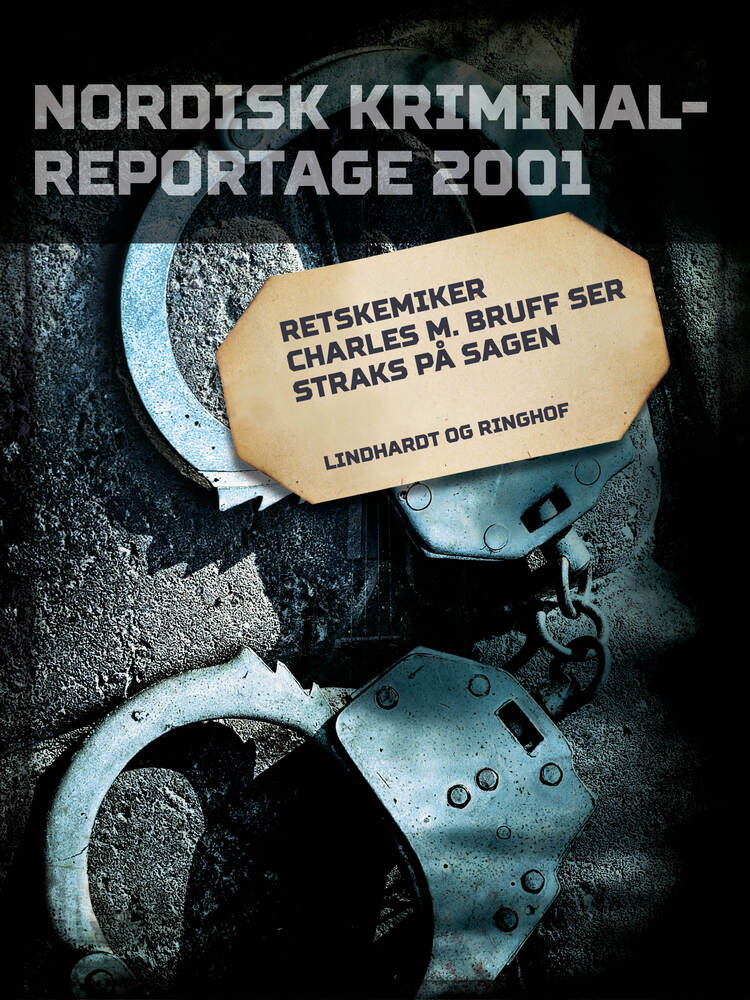 Retskemiker Charles M. Bruff ser straks på sagen