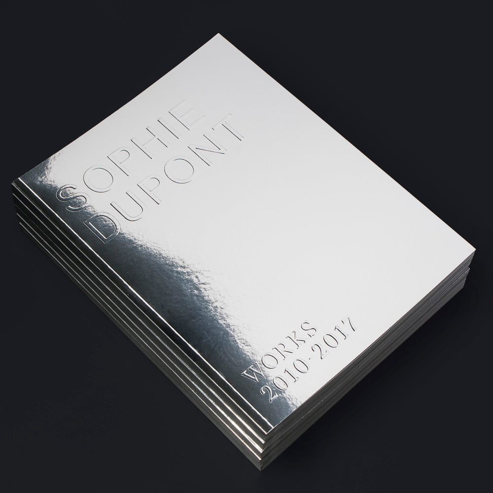 Sophie Dupont – WORKS 2010-2017