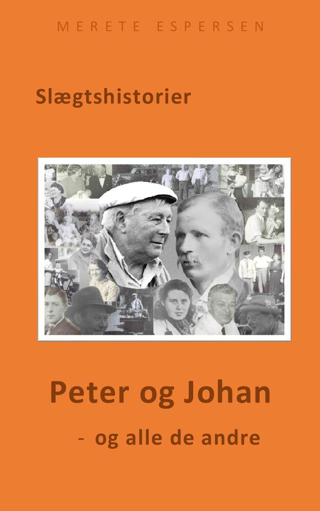 Peter og Johan, - og alle de andre