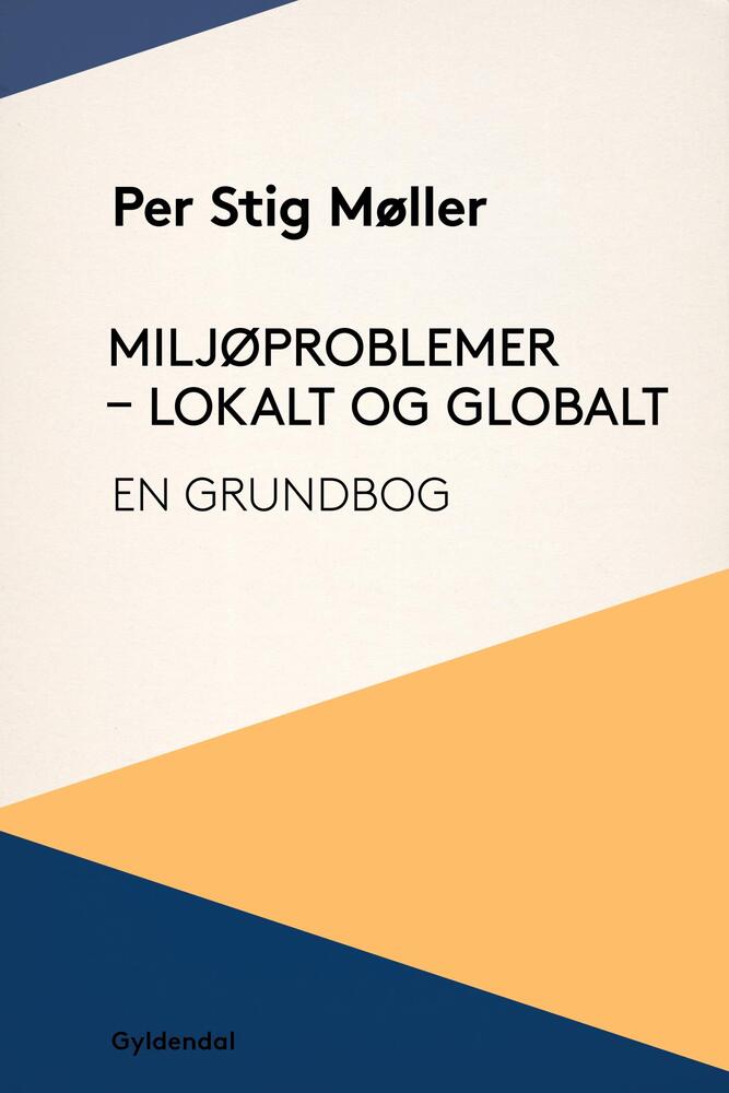 Miljøproblemer - lokalt og globalt