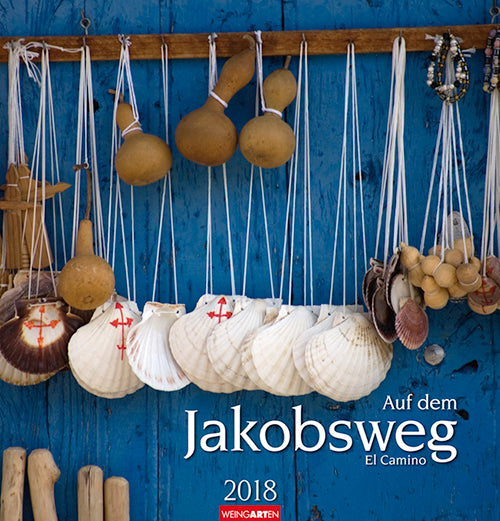 Auf dem Jakobsweg 2018 Kalender