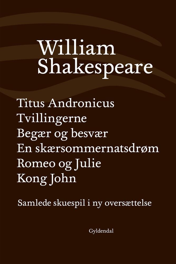 Samlede skuespil / bd. 2