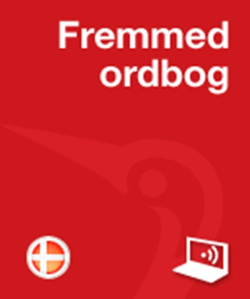 Dansk Fremmedordbog PRO Online