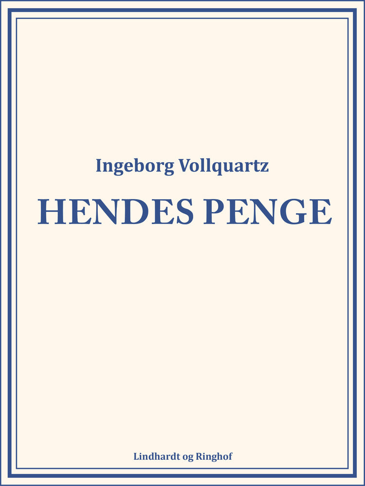 Hendes penge