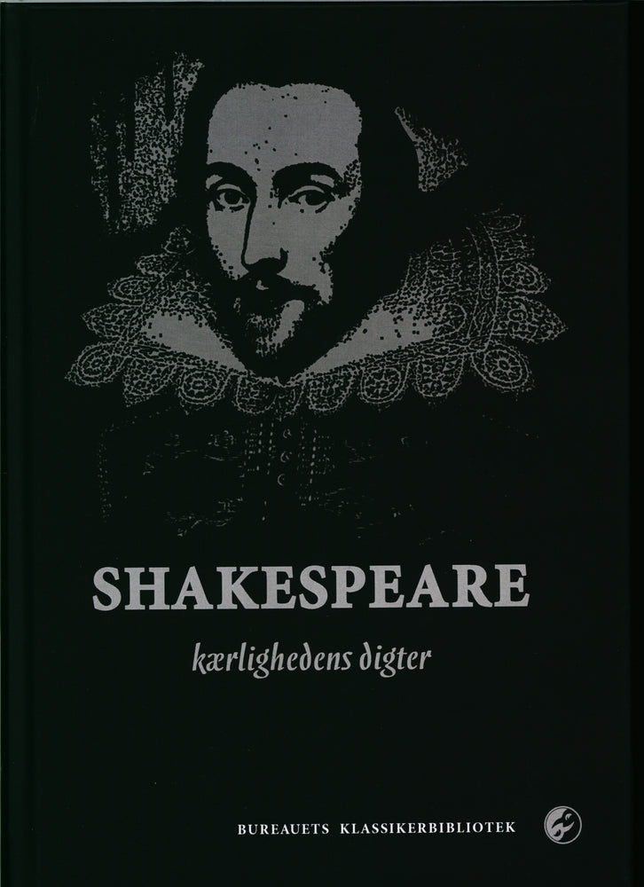 Shakespeare - Kærlighedens digter