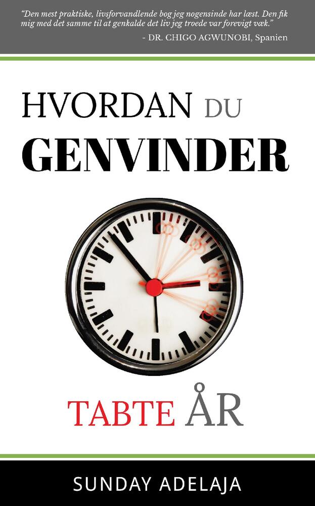 Hvordan du genvinder tabte år