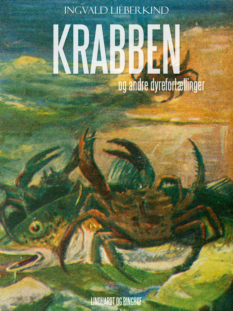 Krabben og andre dyrefortællinger
