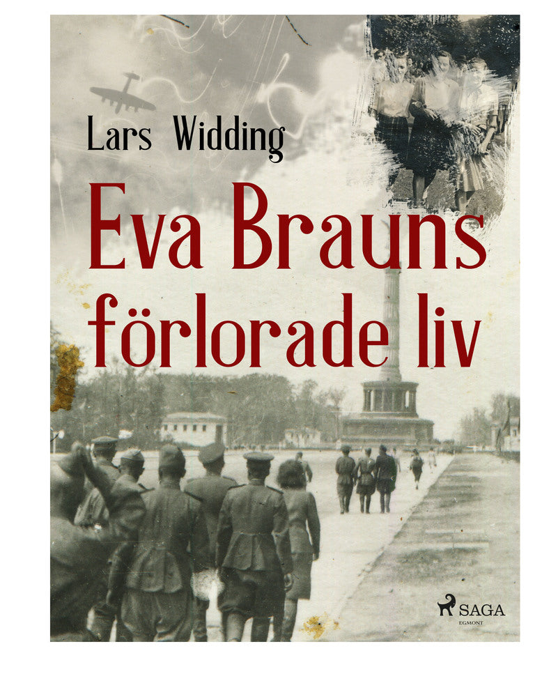 Eva Brauns förlorade liv