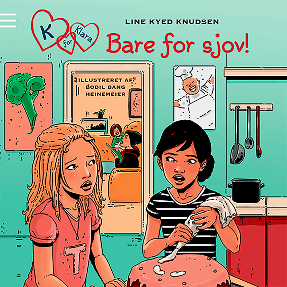 K for Klara 17: Bare for sjov