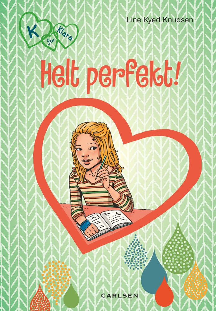 K for Klara 16 - Helt perfekt