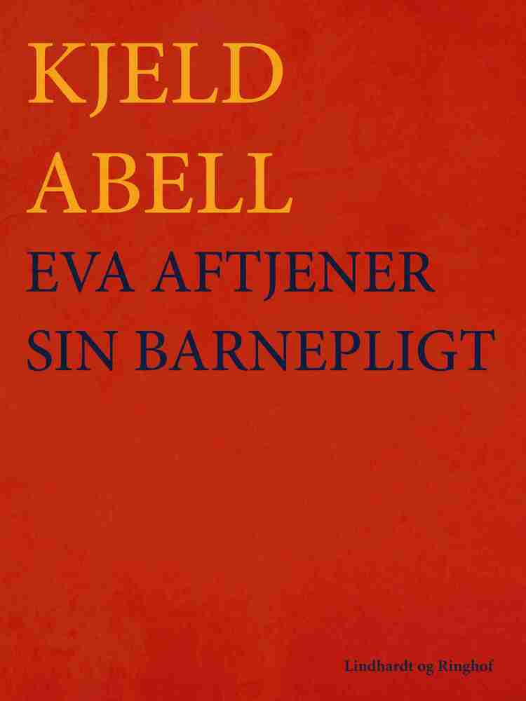 Eva aftjener sin barnepligt