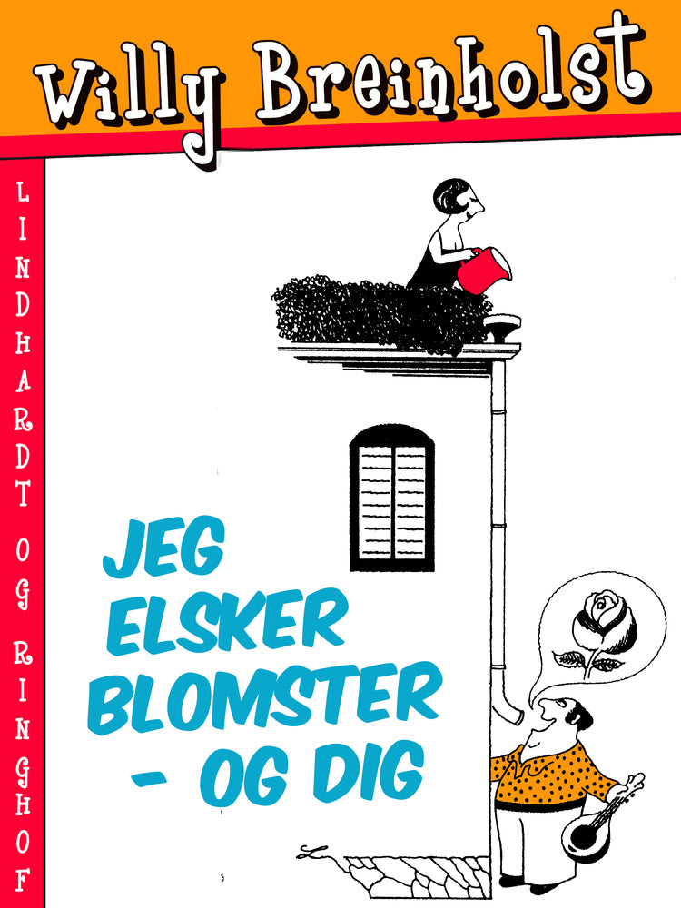 Jeg elsker blomster – og dig