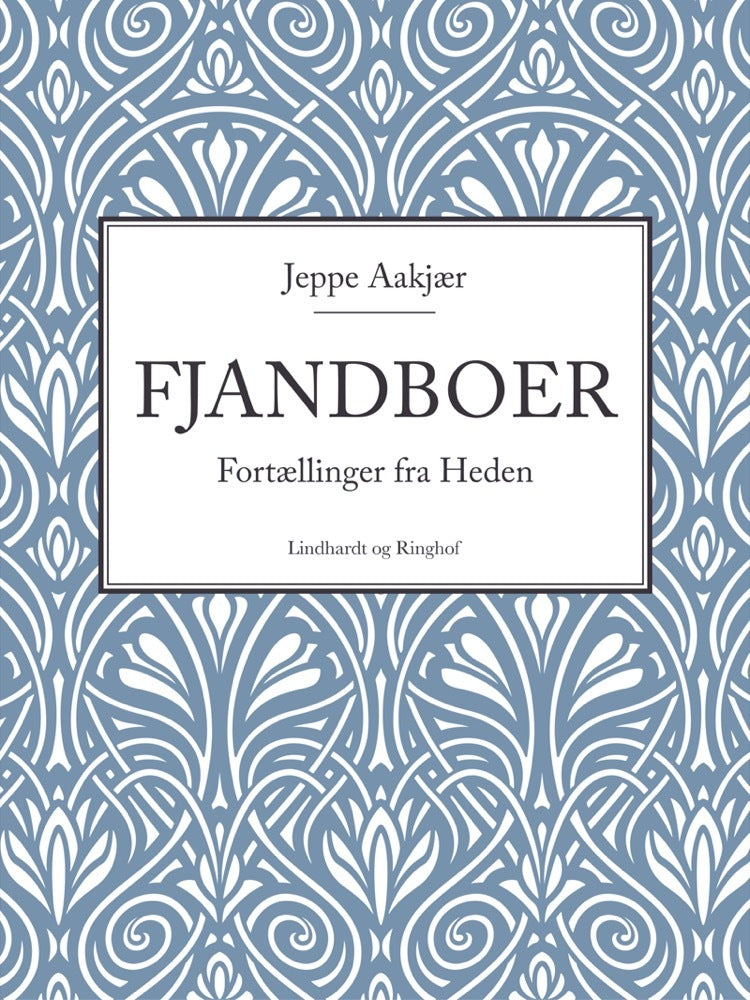 Fjandboer: Fortællinger fra Heden