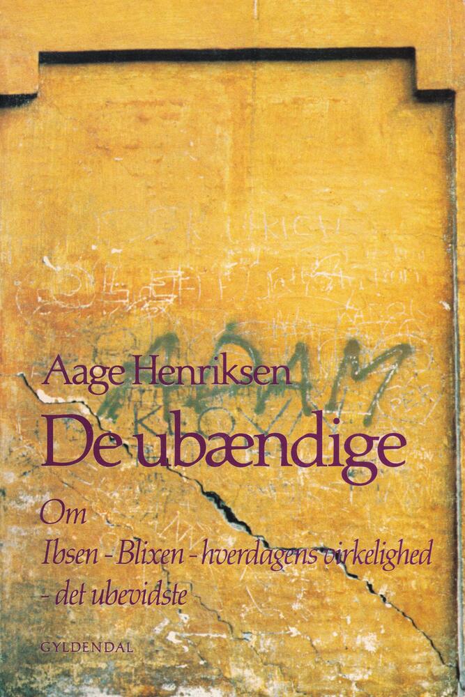 De ubændige