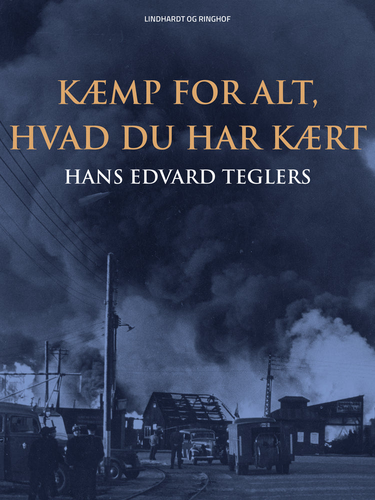 Kæmp for alt, hvad du har kært