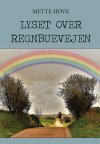 Lyset over regnbuevejen