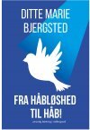 Fra håbløshed til håb!