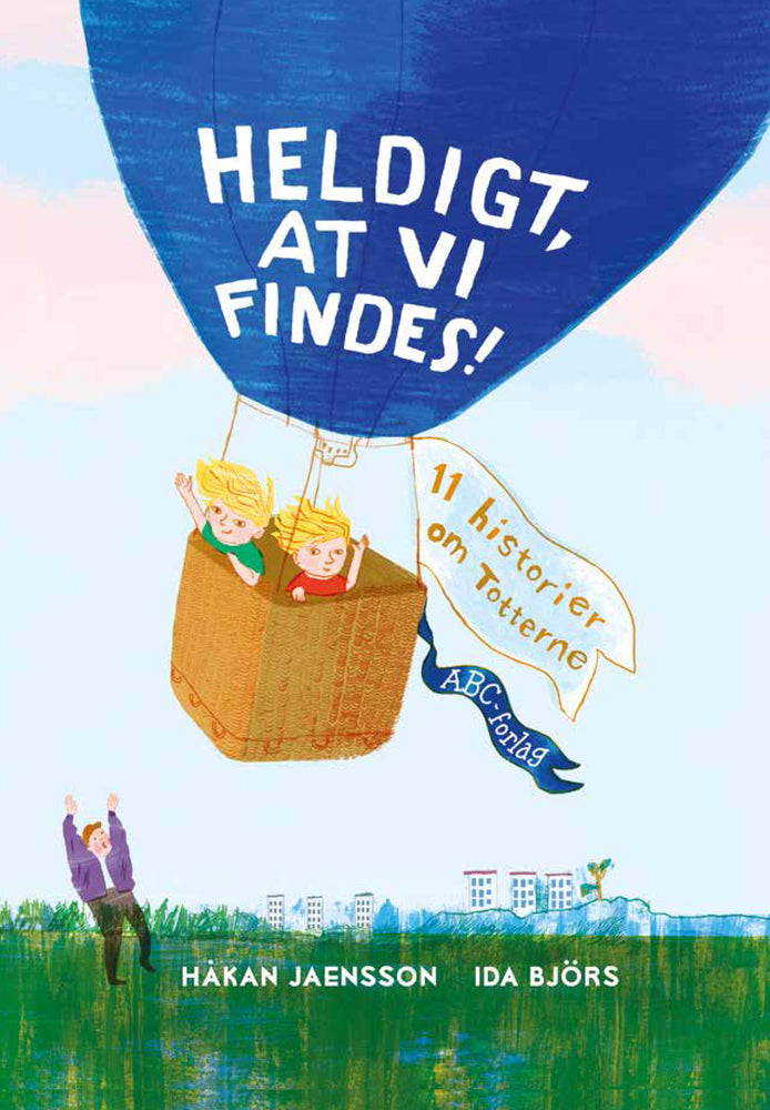Heldigt, at vi findes!