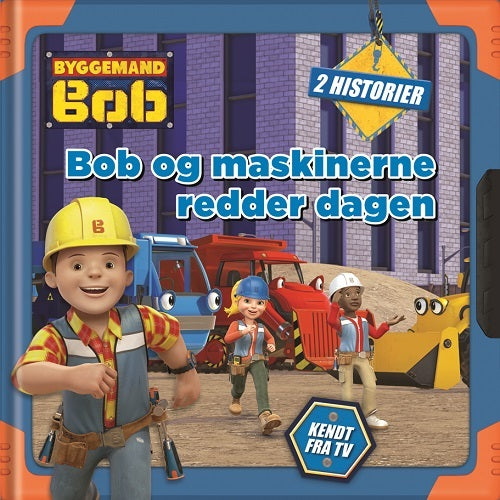Bob og maskinerne redder dagen