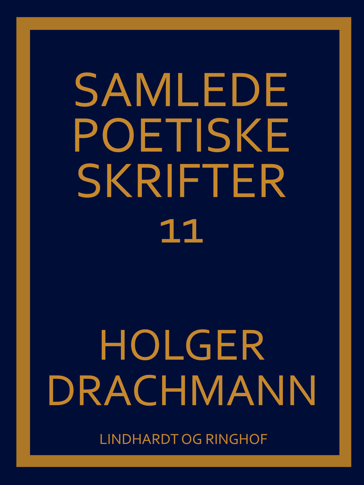 Samlede poetiske skrifter: 11