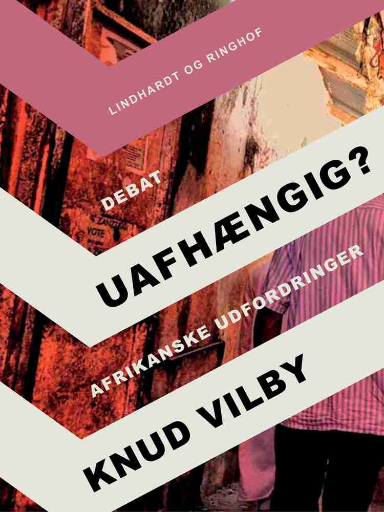 Uafhængig?: Afrikanske udfordringer