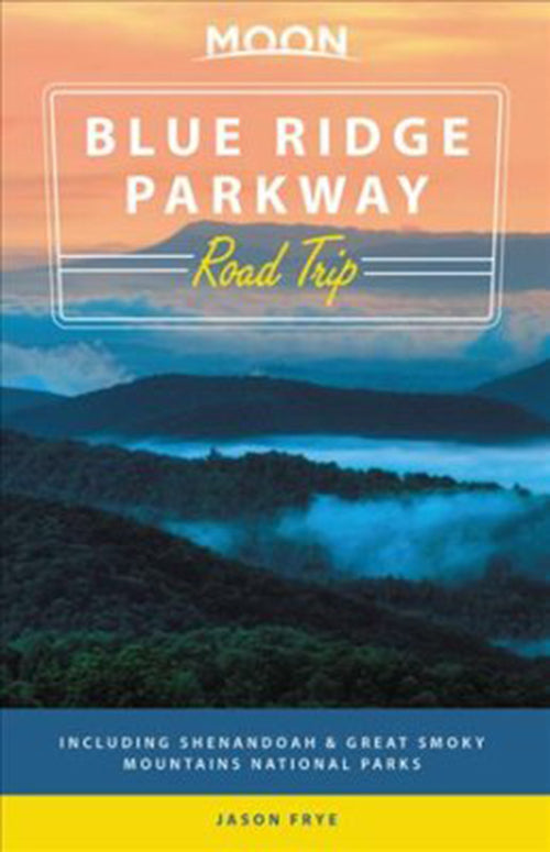 Blue Ridge Parkway Road Trip
