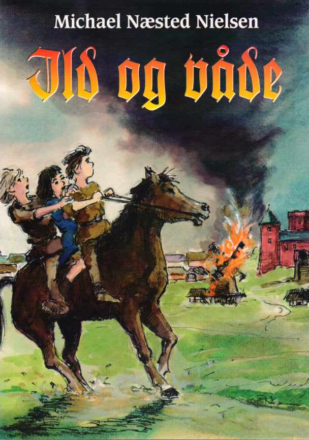Ild og Våde