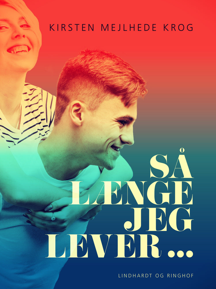 Så længe jeg lever ...