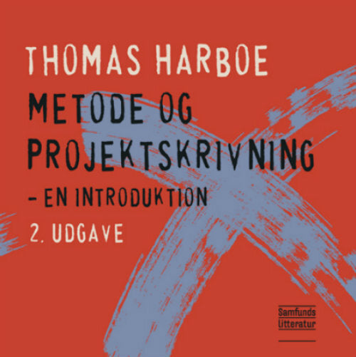 Metode og projektskrivning - inkl. e-bog
