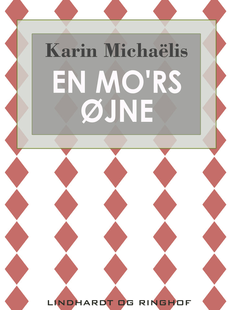 En mo'rs øjne
