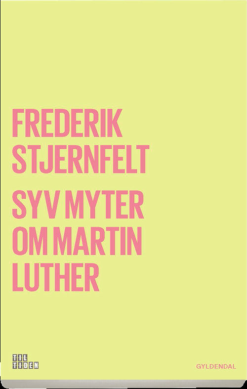Syv myter om Martin Luther