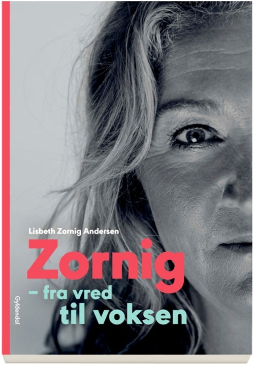 Zornig