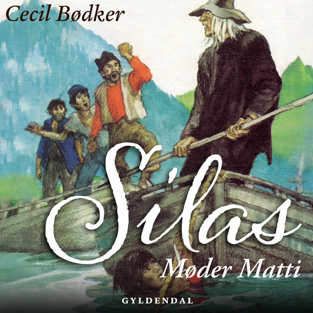 Silas 7 - Silas møder Matti