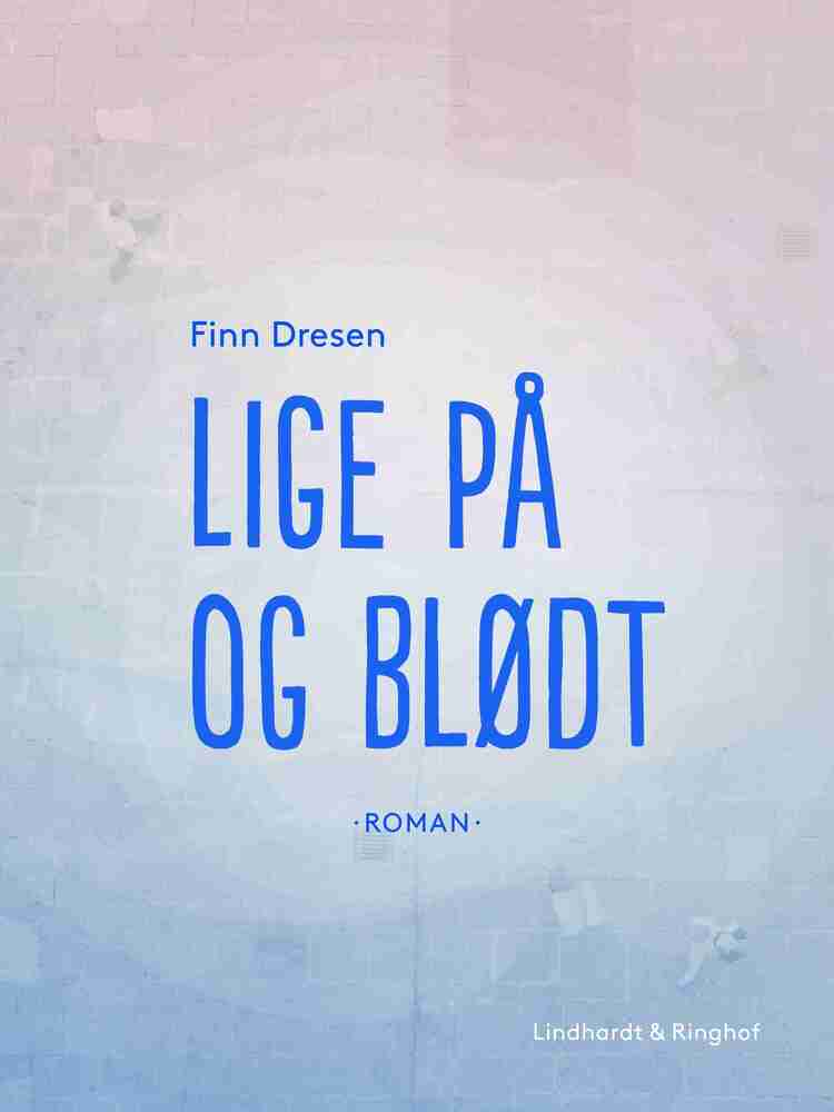 Lige på og blødt