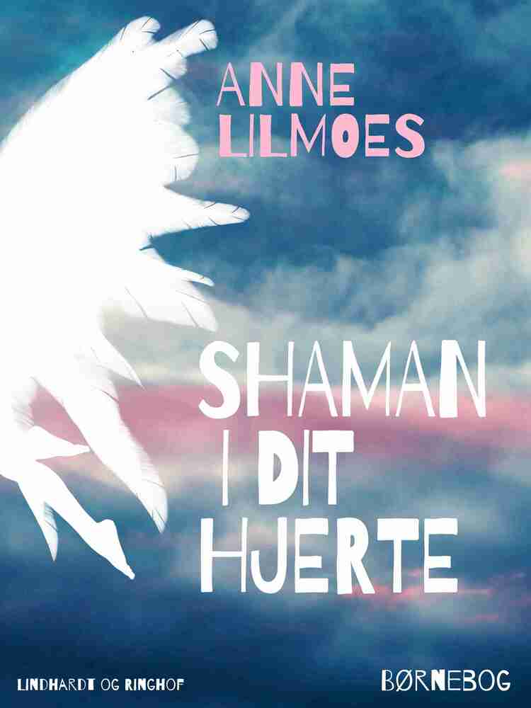 Shaman i dit hjerte