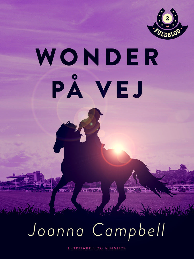 Fuldblod 2: Wonder på vej