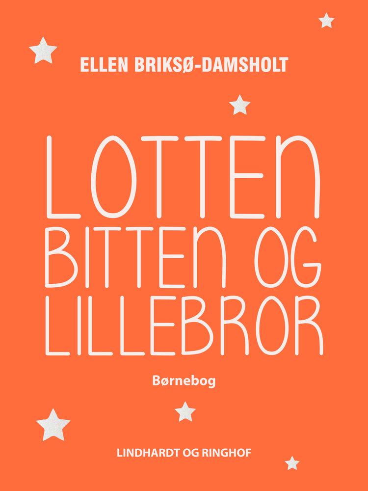 Lotten, Bitten og Lillebror