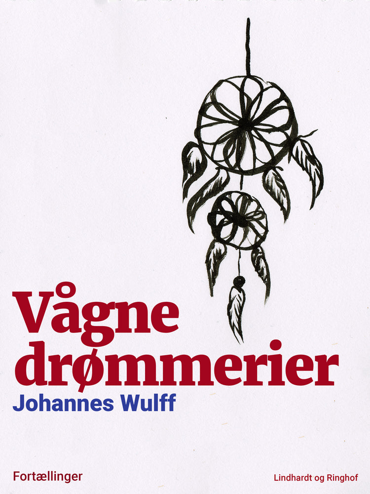 Vågne drømmerier