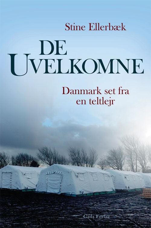 De uvelkomne